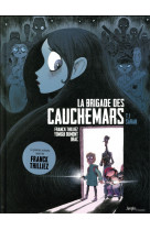 La brigade des cauchemars - tome 1 sarah - vol01