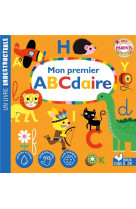 Mon premier abcdaire - livre indestructible