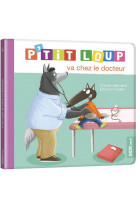 P'tit loup va chez le docteur ned