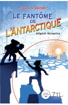 Jules et sarah le fantôme de l'antarctique