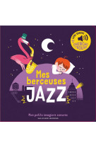 Mes berceuses jazz