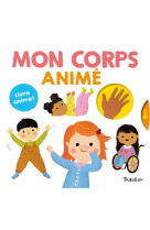 Mon corps animé