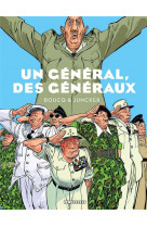 Un général, des généraux