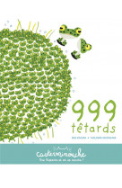 Casterminouche - 999 tetards - petits albums souples