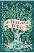 Les filles de la foret