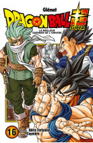 Dragon ball super - tome 16