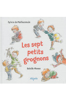 Sept petits grognons