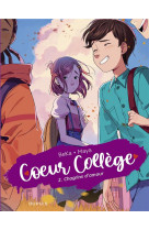 Coeur collège - tome 2 - chagrins d'amour