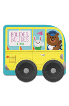 Le bus - bolides bolides