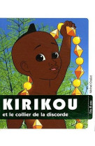 Kirikou et le collier de la discorde