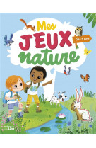 Mes jeux nature 5-6 ans