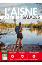 L-aisne : 22 belles balades