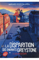 La disparition des enfants greystone - tome 2