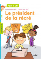 Le président de la récré