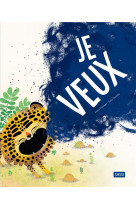 Je veux