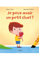 Je peux avoir un petit chat ?