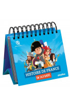 Calendrier quelle histoire !  365 personnages de l-histoire de france