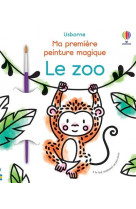 Le zoo - ma premiere peinture magique - livre