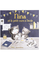 Nina et le petit ours à l'école