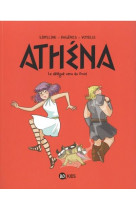 Athena, tome 03 - le delegue venu du froid