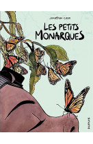 Les petits monarques