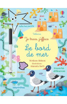 Le bord de mer - je trace, j'efface