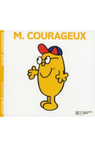 Monsieur courageux