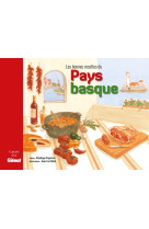 Les bonnes recettes du pays  basque