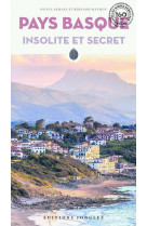 Pays basque insolite et secret (nouvelle edition)