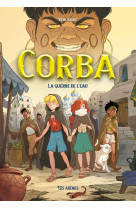 Corba - tome 3 la guerre de l'eau