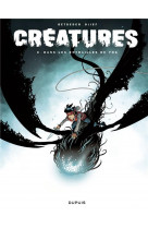 Creatures - tome 3 - dans les entrailles de yog