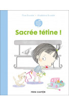 Les années crèche - sacrée tétine !