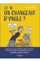 Et si on changeait d'angle ?