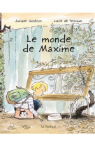 Le monde de maxime