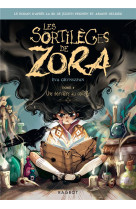 Les sortileges de zora - t01 - les sortileges de zora - une sorciere au college