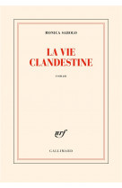 La vie clandestine