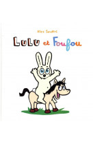 Lulu et foufou