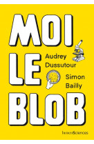 Moi le blob