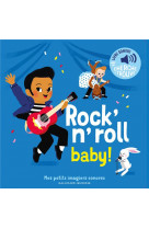 Rock'n'roll baby !