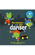 Mes musiques pour danser