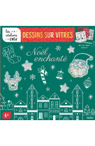 Dessins sur vitres - noël enchanté (avec stickers holographiques)