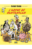 L'arche de rantanplan - les aventures de lucky luke t10