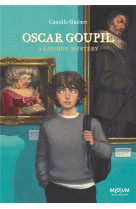 Oscar goupil - a london mystery