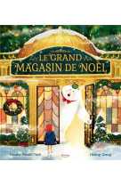 Le grand magasin de noël