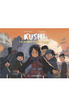 Kushi, tome 6. le dernier voyage de bayan