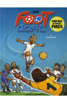 Foot goal - tome 01