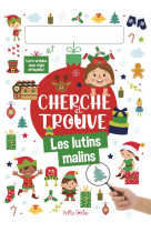 Cherche et trouve les lutins malins