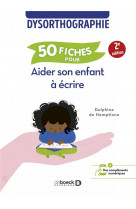 50 fiches pour aider son enfant à écrire