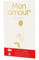 Mon amour : le carnet