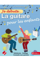 Je debute la guitare pour les enfants